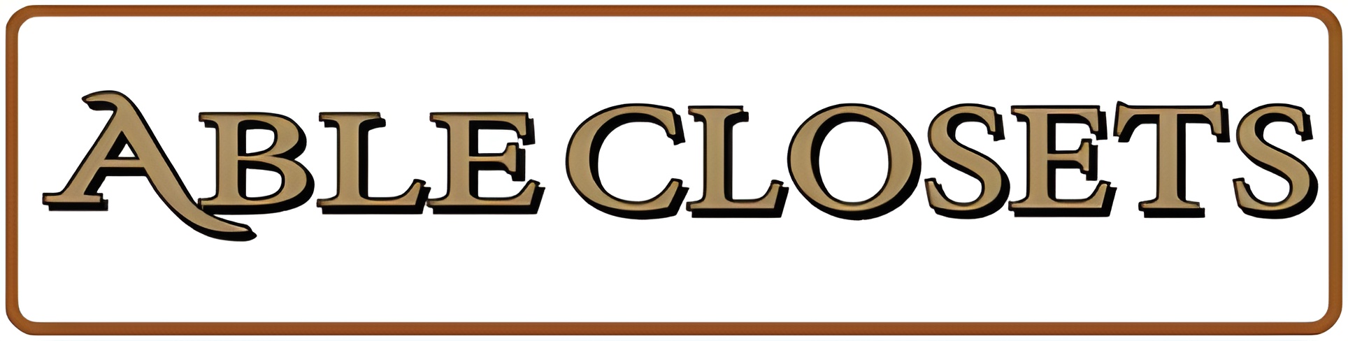 able-closet Logo with the words "Able Closets" in bold, tan and black capital letters, outlined by a brown rectangular border on a white background.